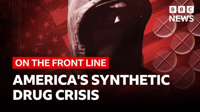 America's Synthetic Drug Crisis | BBC News