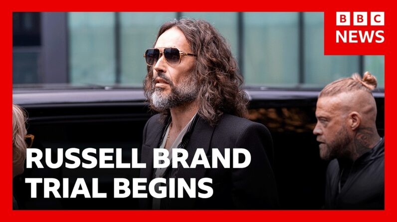 Russell Brand was a 'sexual predator', prosecution alleges as rape trial begins | BBC News