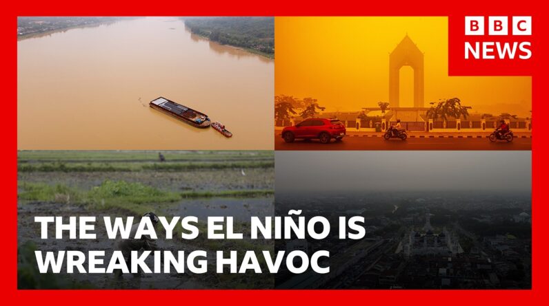 The ways 'Godzilla' El Niño is already supercharging extreme weather | BBC News