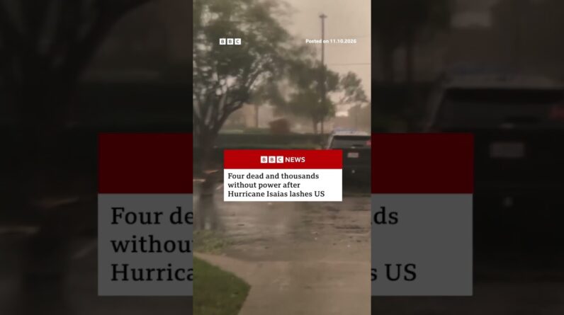 Four dead and thousands without power after Hurricane Isaias lashes US. #BBCNews