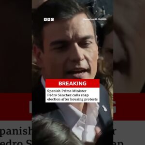 Spanish Prime Minister Pedro Sánchez calls snap election after housing protests. #BBCNews