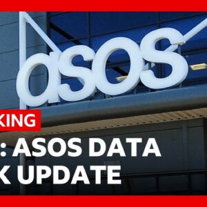 LIVE: Asos hackers took more personal details than first revealed, BBC finds | BBC News