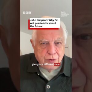 Why John Simpson isn't pessimistic after 60 years of reporting | BBC News #shorts