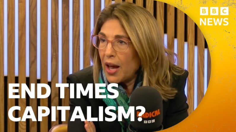 Naomi Klein on the end of capitalism | BBC Radical