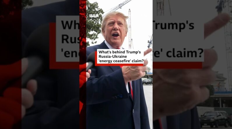 What's behind Trump's Russia-Ukraine 'energy ceasefire' claim? #BBCNews #Putin #Zelensky