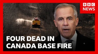 Four soldiers killed after major fire at Canadian military base | BBC News