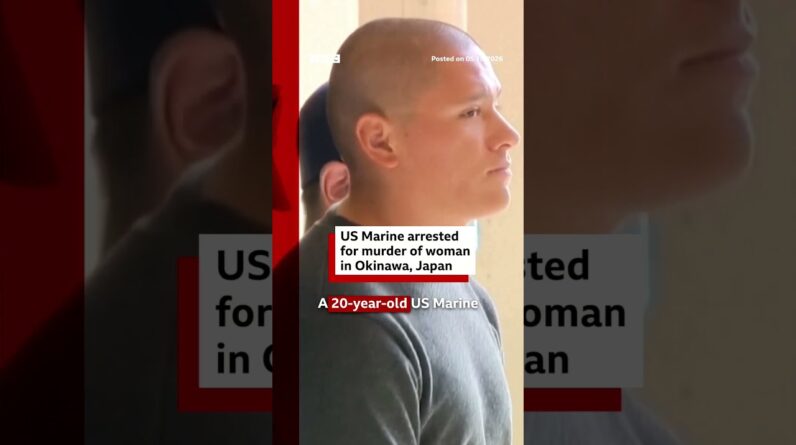 US Marine arrested for murder of woman in Okinawa, Japan. #BBCNews