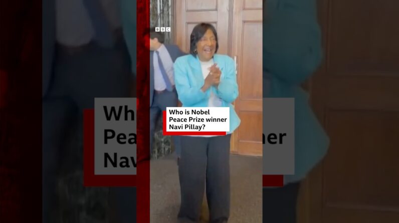 Who is Nobel Peace Prize winner Navi Pillay? #NobelPrize #BBCNews