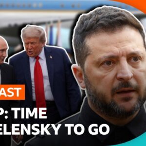 Why is Trump calling for Zelensky to go? | BBC Newscast